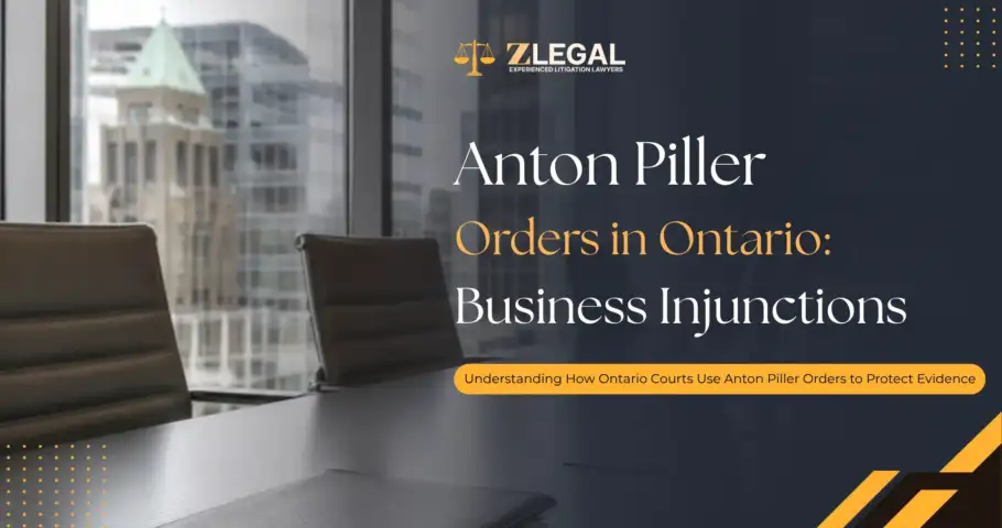 Anton Piller Orders in Ontario Business Injunctions Banner